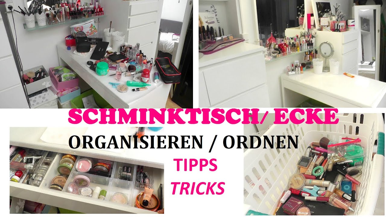 SCHMINKTISCH / ECKE  Organisieren / Ordnen Tipps und Tricks