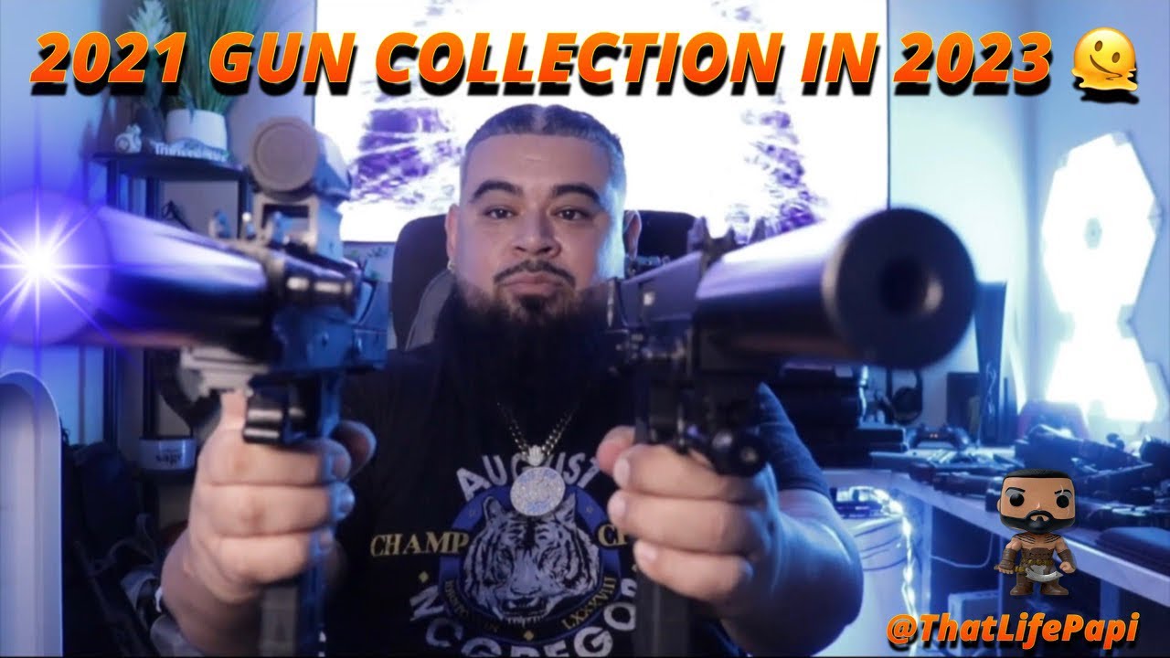 My 2021 gun collection in 2023