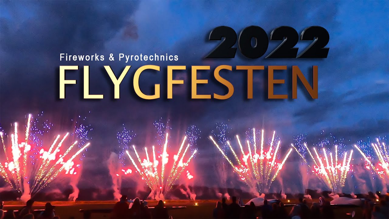 Flygfesten Dala-Järna 2022 - Fireworks & Pyrotechnics