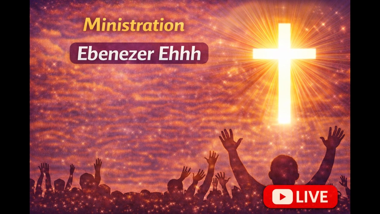 GFM 20251207 - Ministration - Ebenezer Ehh (Br Raymond)
