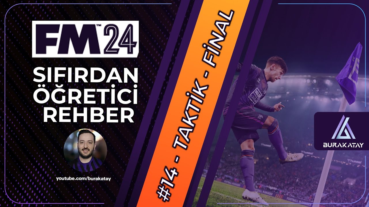TAKTİKLERDE ROL, GENEL VE BİREYSEL TALİMATLAR - SIFIRDAN FM REHBERİ #14 | FOOTBALL MANAGER 2024