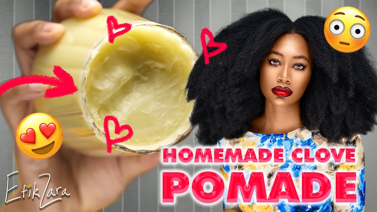 Your Hair Will NEVER Stop Growing and BREAKAGE Will END w/ This CLOVE POMADE Recipe! | EfikZara