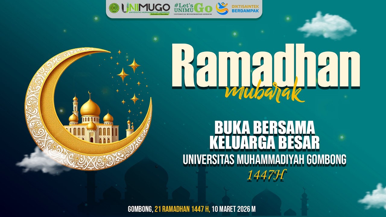 PENGAJIAN DAN BUKA BERSAMA KELUARGA BESAR UNIVERSITAS MUHAMMADIYAH GOMBONG TAHUN 2026