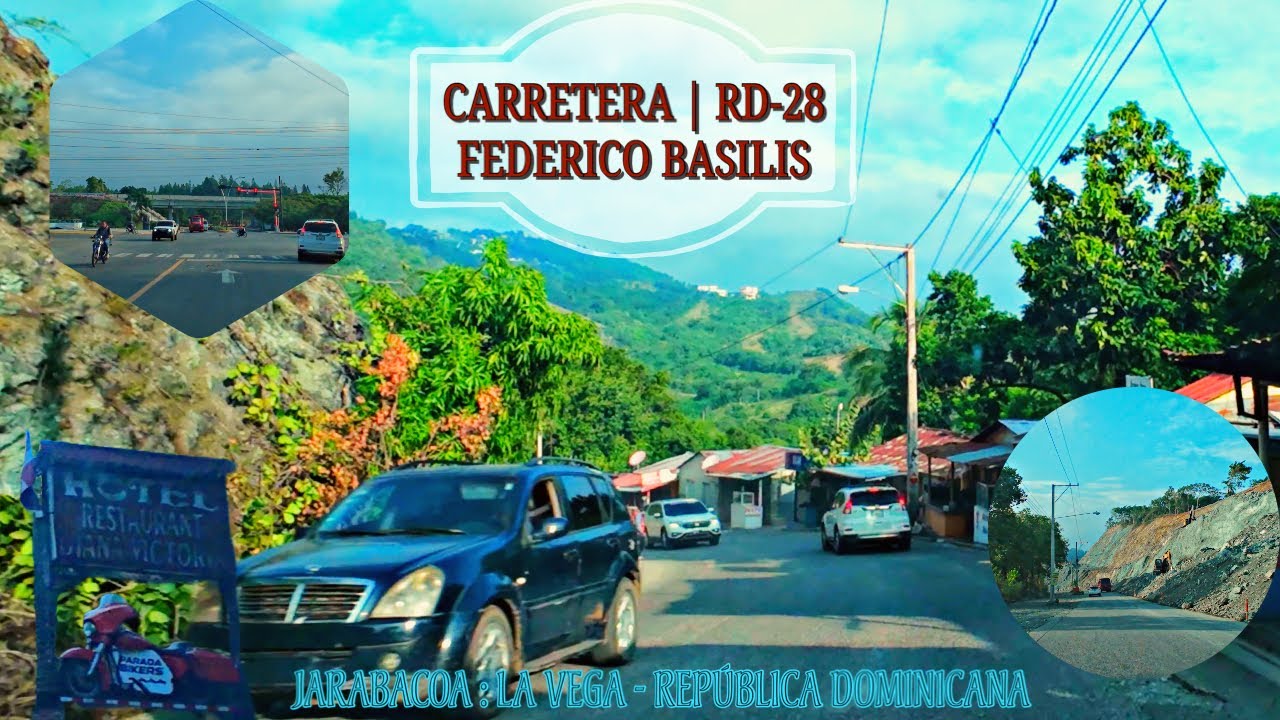 Carretera Federico Basilis [RD-28] | Jarabacoa - La Vega | República Dominicana 4K [Cibao]