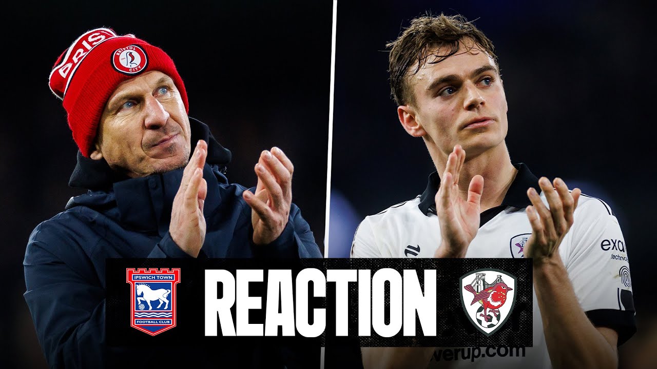 REAKCJA PO MECZU | Ipswich Town 2-0 Bristol City
