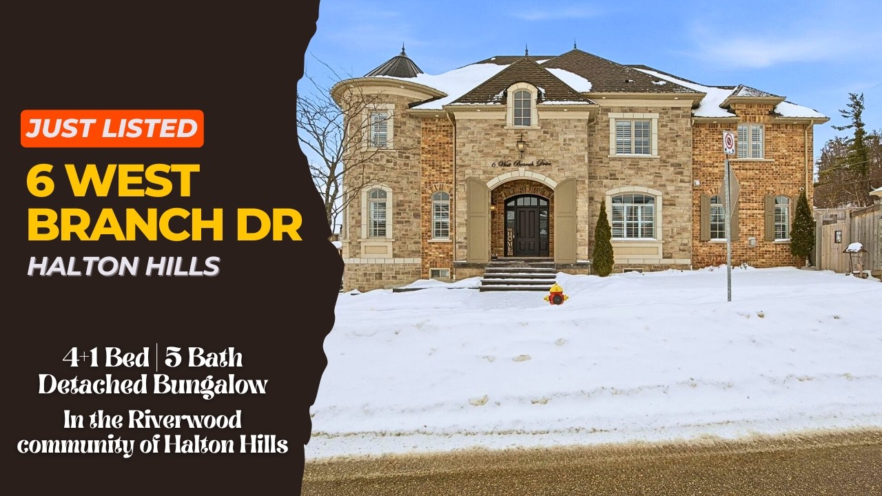 Just Listed | 6 West Branch Drive, Halton Hills