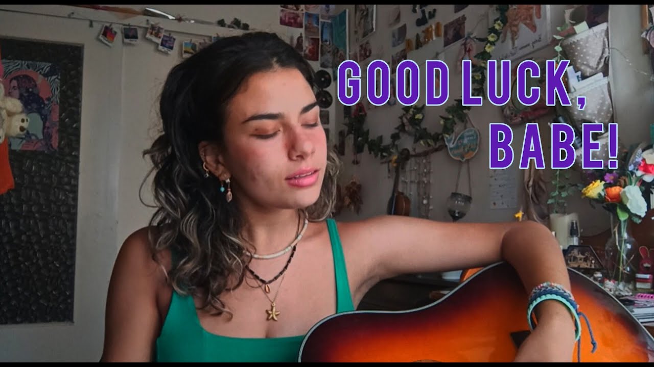 good luck, babe! ~ chappell roan || cover