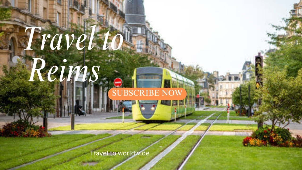 Top 10 Places To Visit in Reims France - Travel video