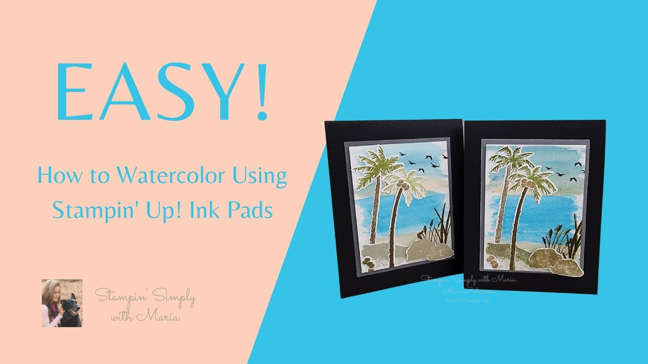 How to Watercolor Using Stampin' Up! Ink Pads