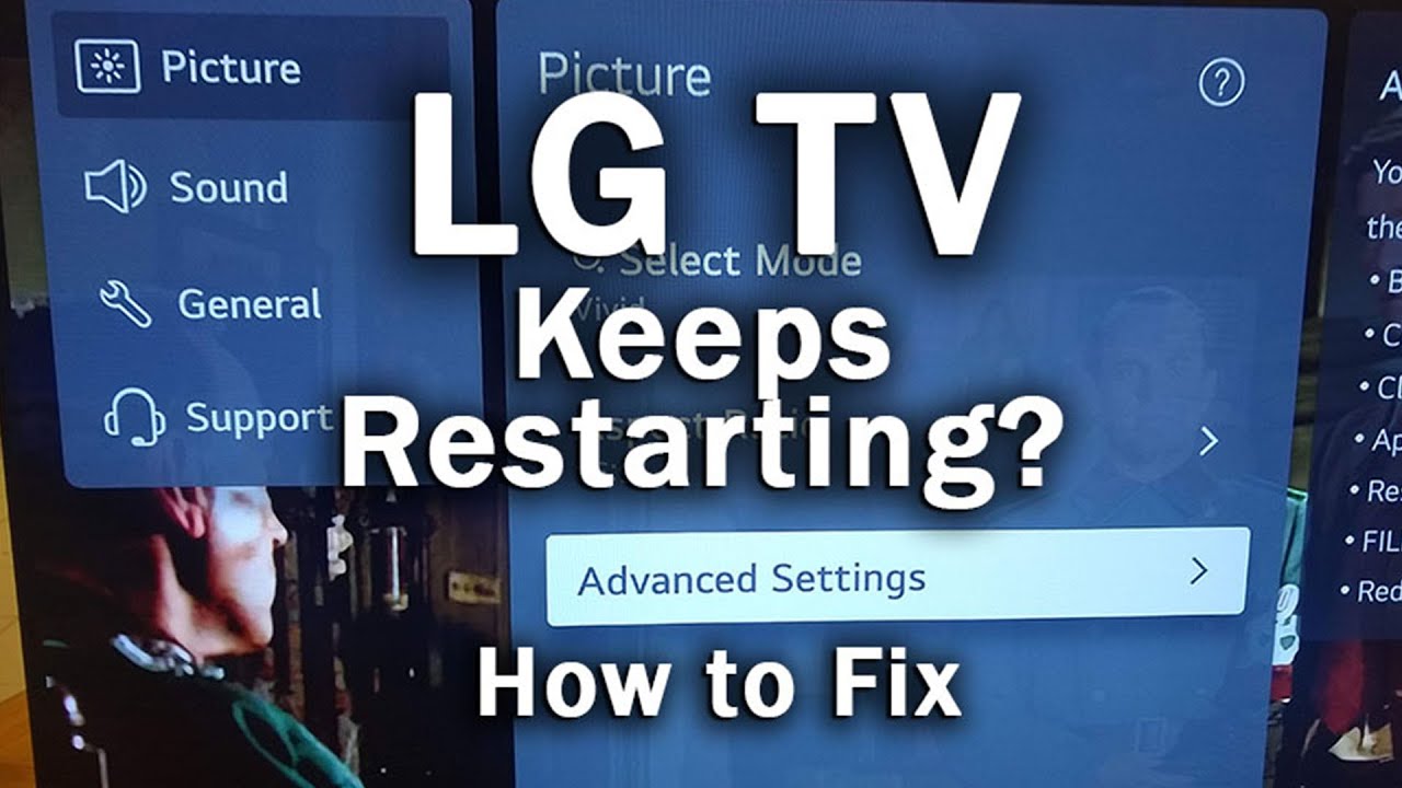[LG TV] Keeps Restarting (Turning Off and On)? How to FIX
