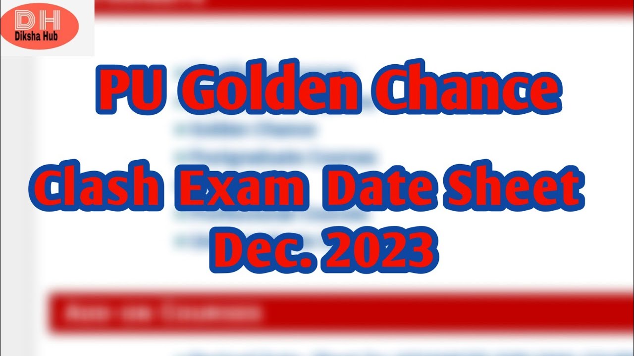 PU Clash Exam||Golden Chance||Date Sheet||Dec. 2023||December 2023