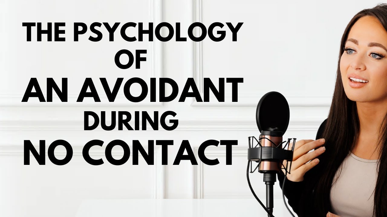 The Psychology of An Avoidant During No Contact