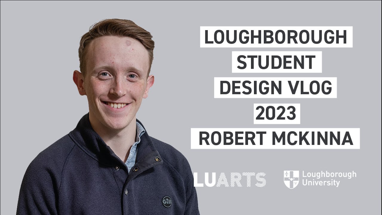 STUDENT ARTIST VLOG 🦅 Robert McKinna (Industrial Design) 💜 Loughborough Uni Degree Show 2023