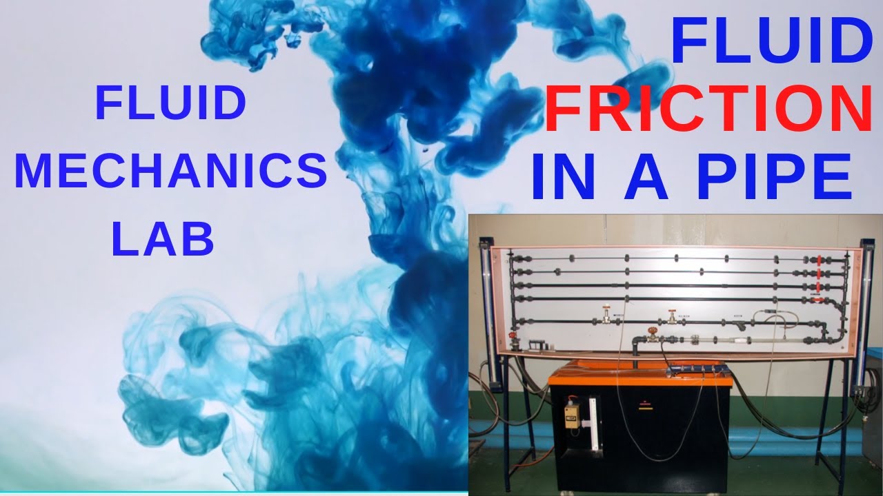 Fluid Mechanics Lab: Fluid Friction in a Pipe-Exp08