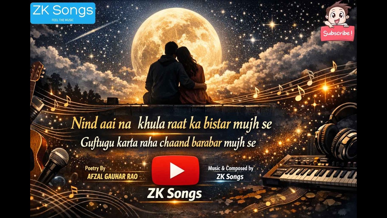 Nind Aai Na Khula Raat Ka Bistar | Afzal Gauhar Rao | ZK Songs #emotionalsong #aigeneratedsong