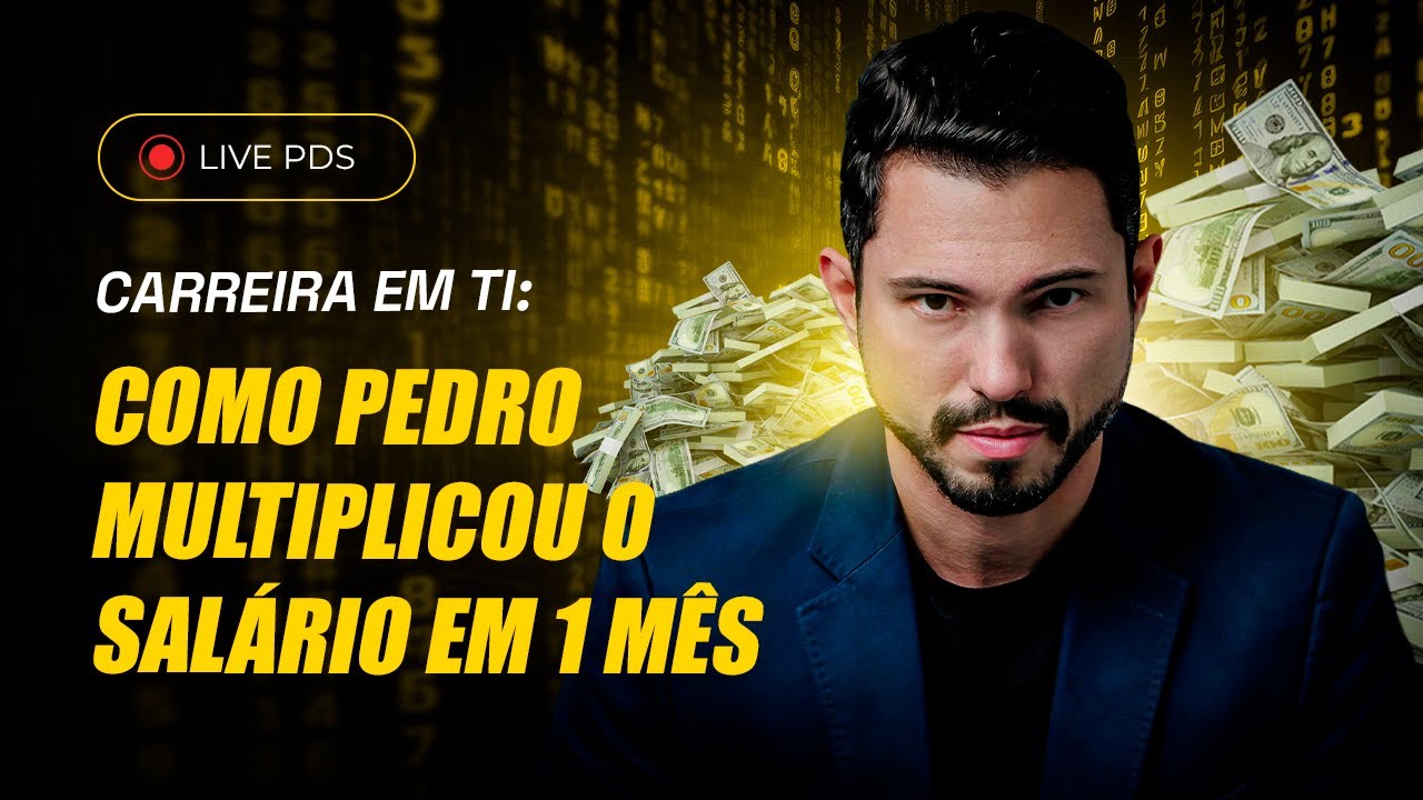 COM ESSA AÇÃO PEDRO MULTIPLICOU O SALÁRIO EM 1 ÚNICO MÊS