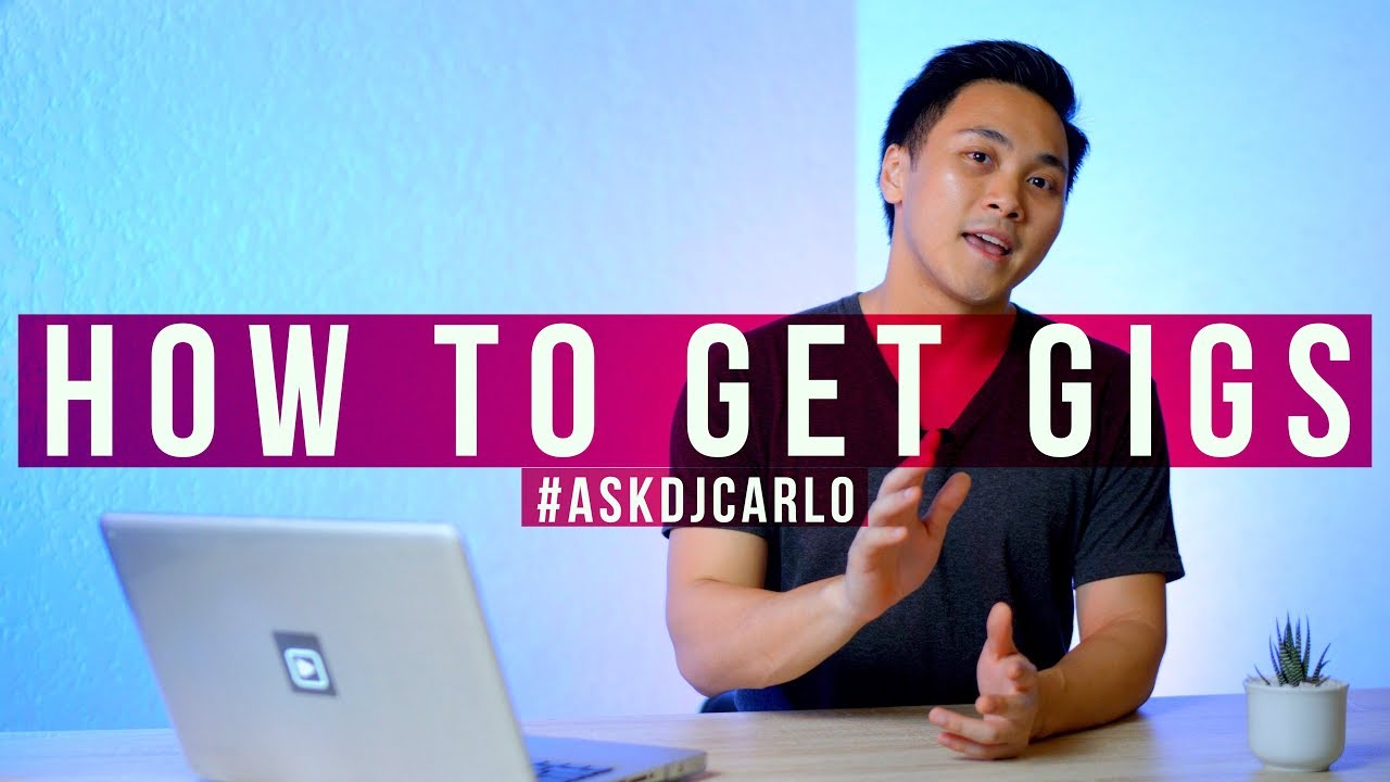 HOW TO GET GIGS (the answer will surprise you) | #AskDJCarlo