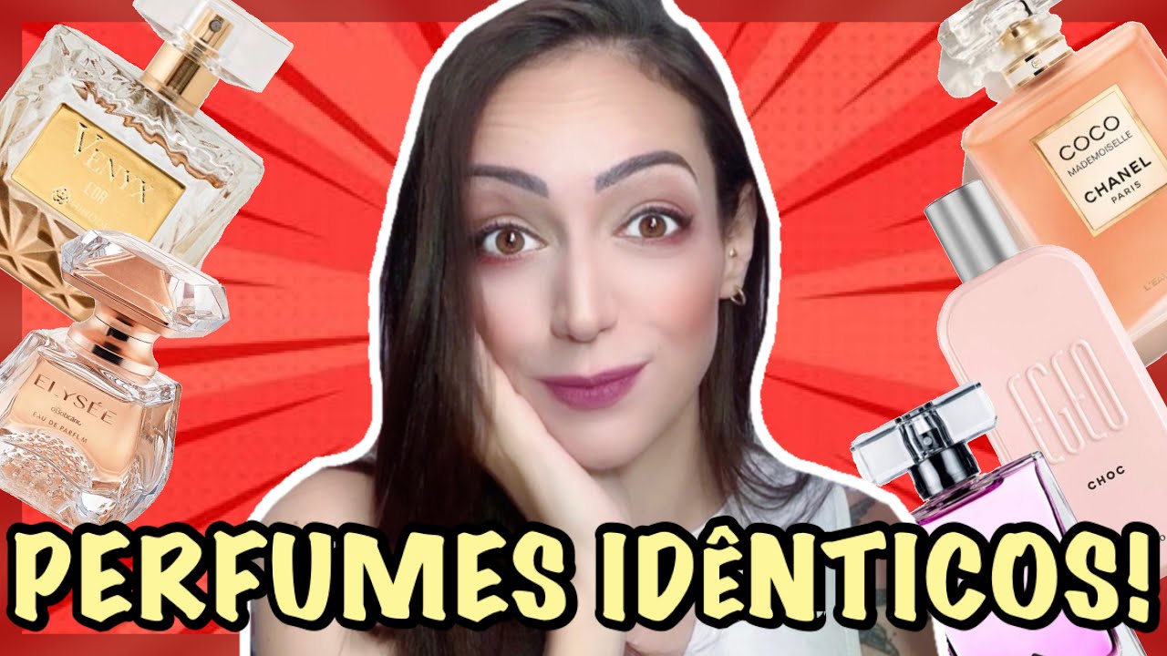 PERFUMES IDÊNTICOS! QUEM TEM UM, NÃO PRECISA TER O OUTRO!