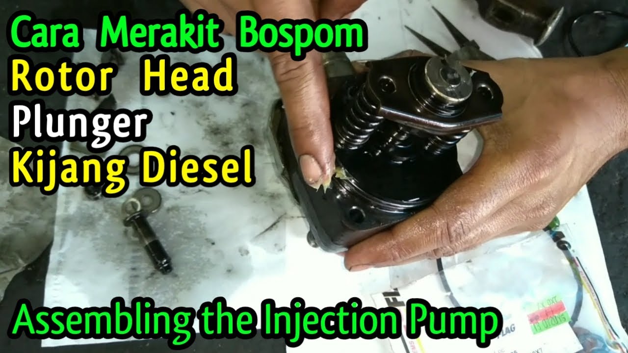 Rotor Head // Plunger //Cara Merakit Bospom Kijang Diesel // Assembling the Injection Pump