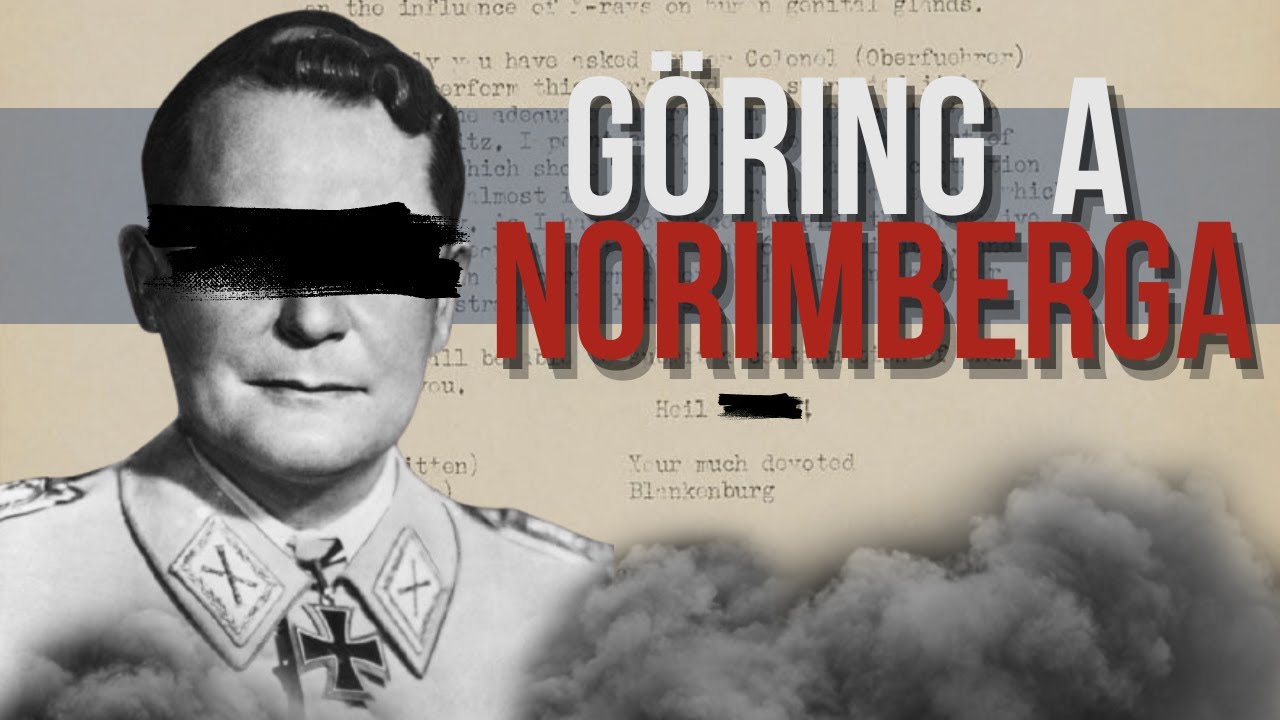 Processo di Norimberga: Göring e i campi di concentramento