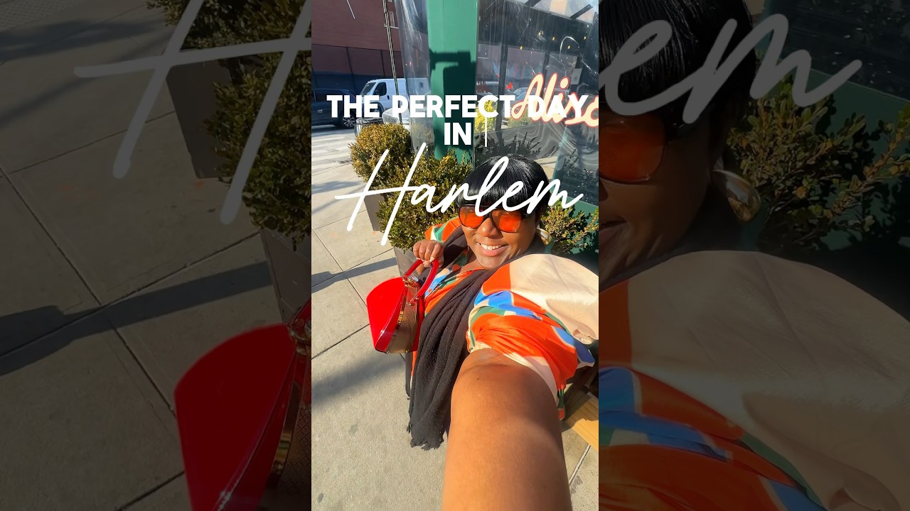 ✨Perfect Day In Harlem✨ #harlem#harlemnyc#nyc#nyccontentcreator#creativecontentcreator