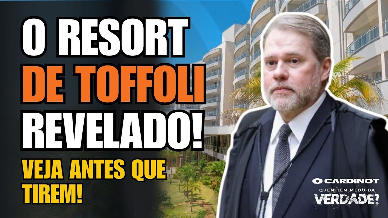 BOMBA NO STF: TOFFOLI e o RESORT ligado ao BANCO MASTER! VEJA AS PROVAS AGORA