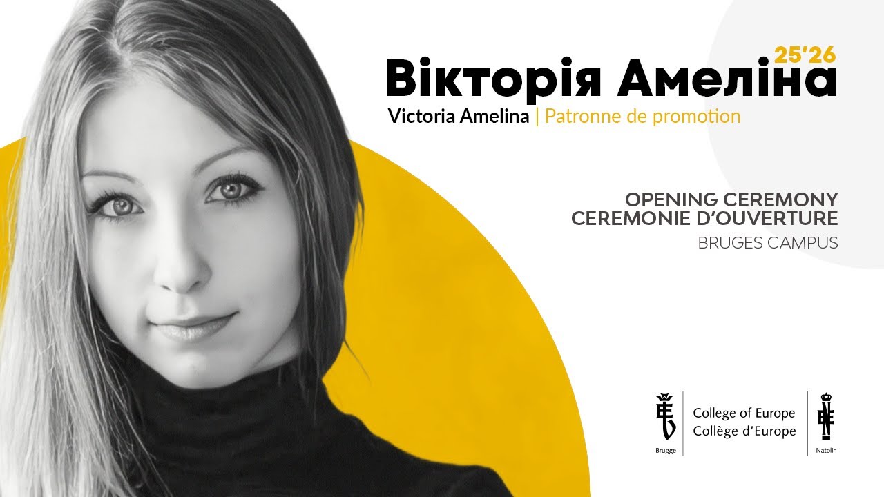 Opening Ceremony of the Victoria Amelina Promotion 2025-2026 - College of Europe, Bruges campus