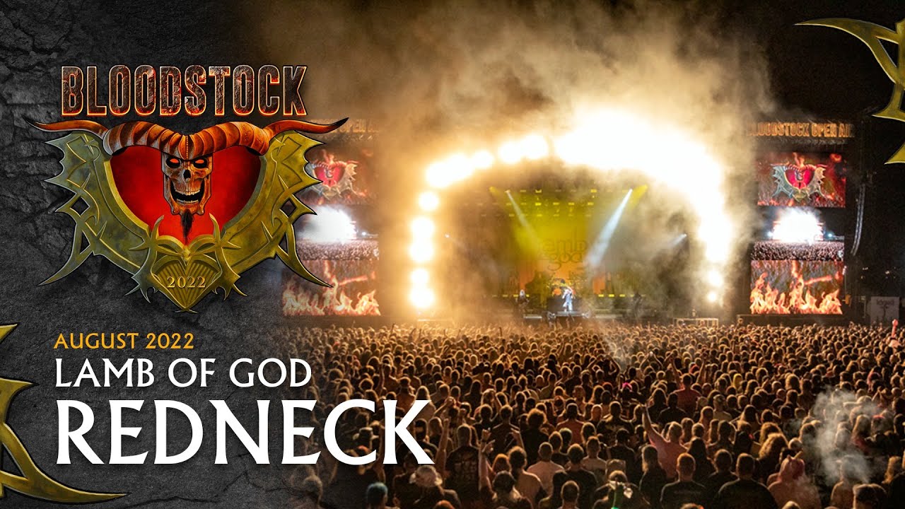 LAMB OF GOD - Redneck - Live Bloodstock 2022