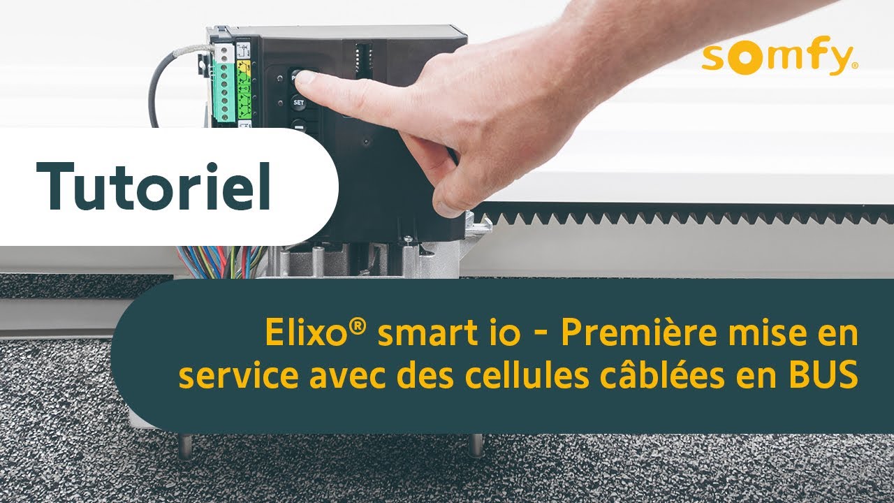 Elixo® smart io - Première mise en service avec des cellules câblées en BUS | Somfy pro