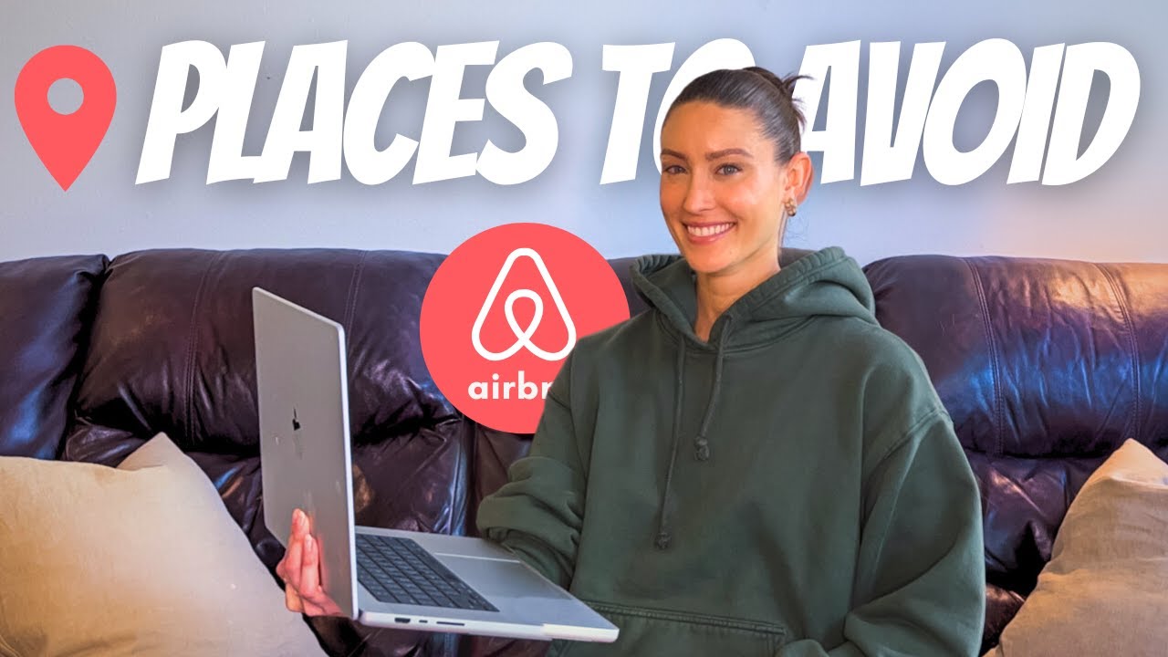 5 Mistakes I made choosing an Airbnb location