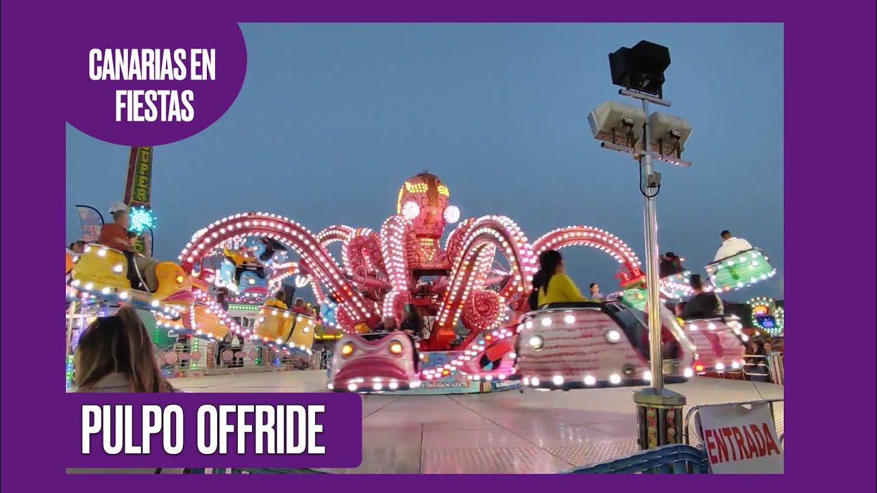 PULPO (Santana) OFFRIDE | Feria de Navidad Siete Palmas 2022-23