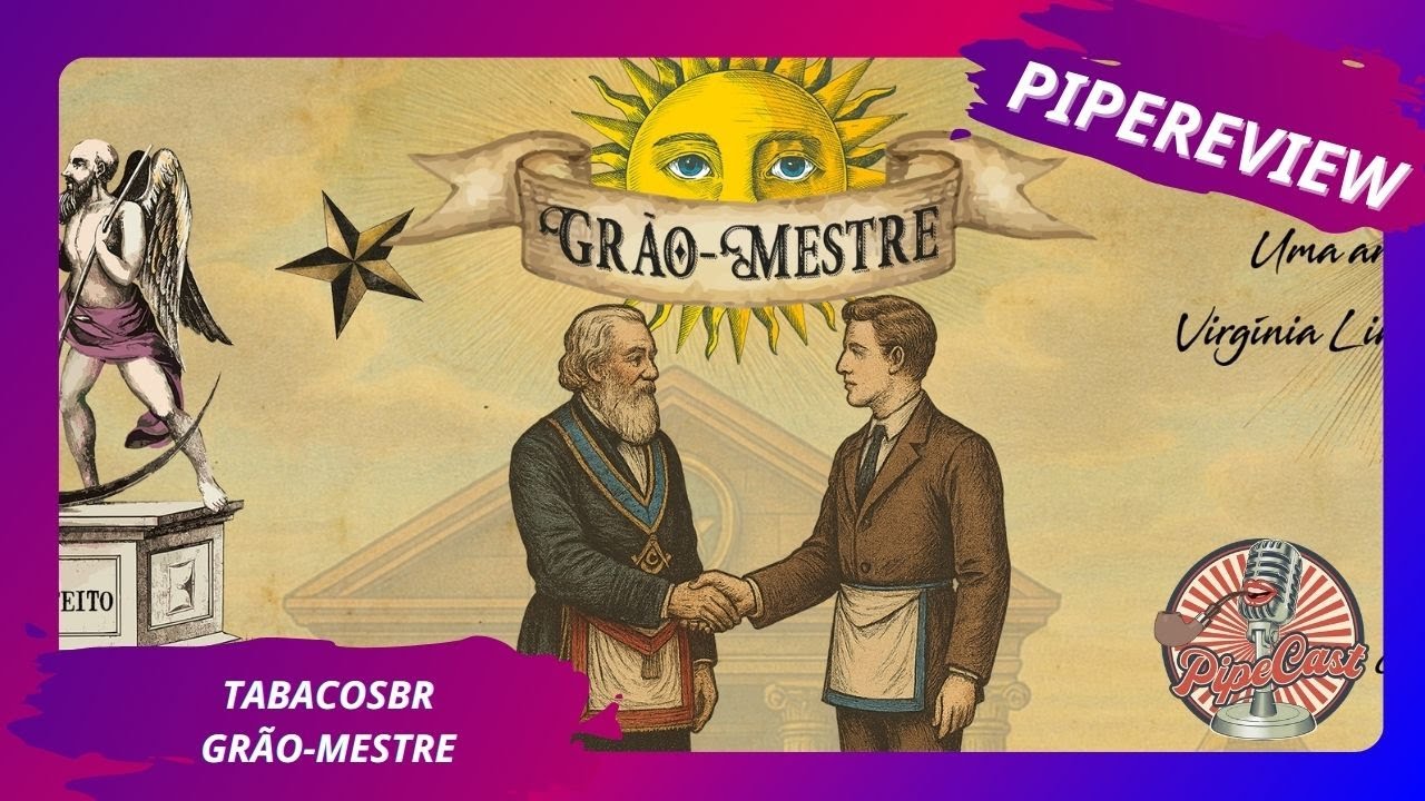 Review Gr&atilde;o-Mestre - TabacosBR - PipeReview