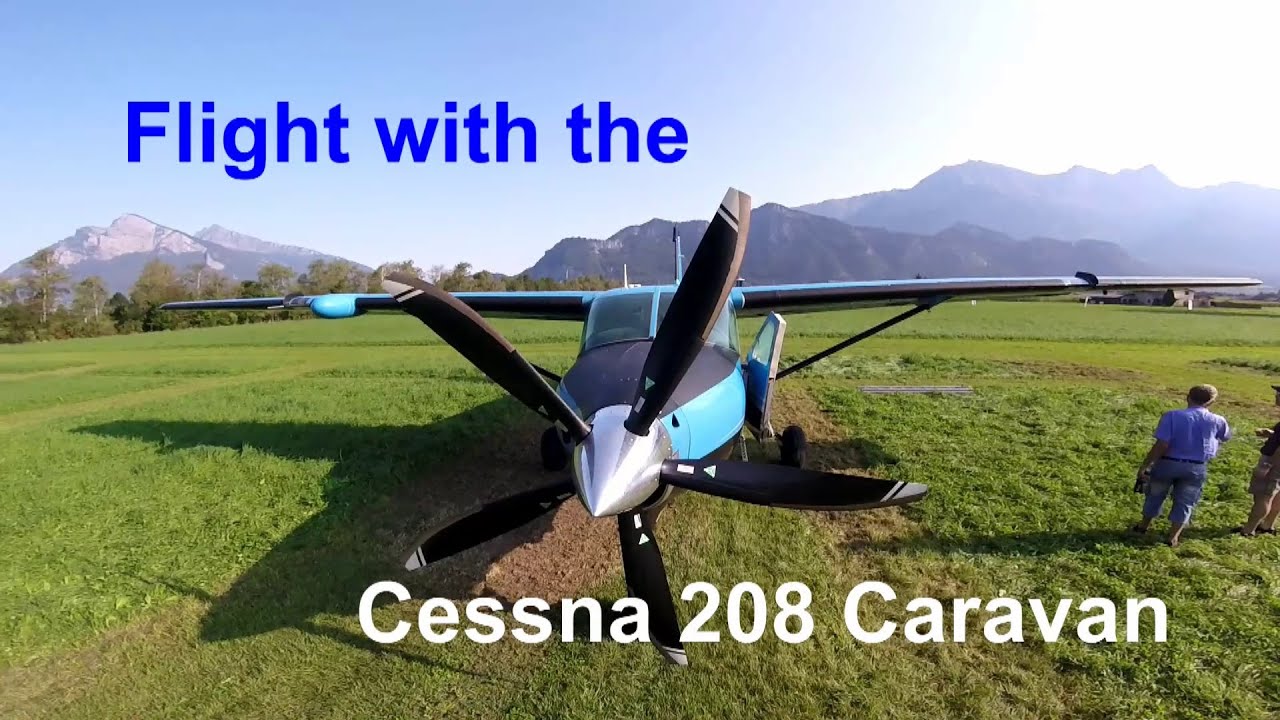 Flight with the Cessna 208 Caravan