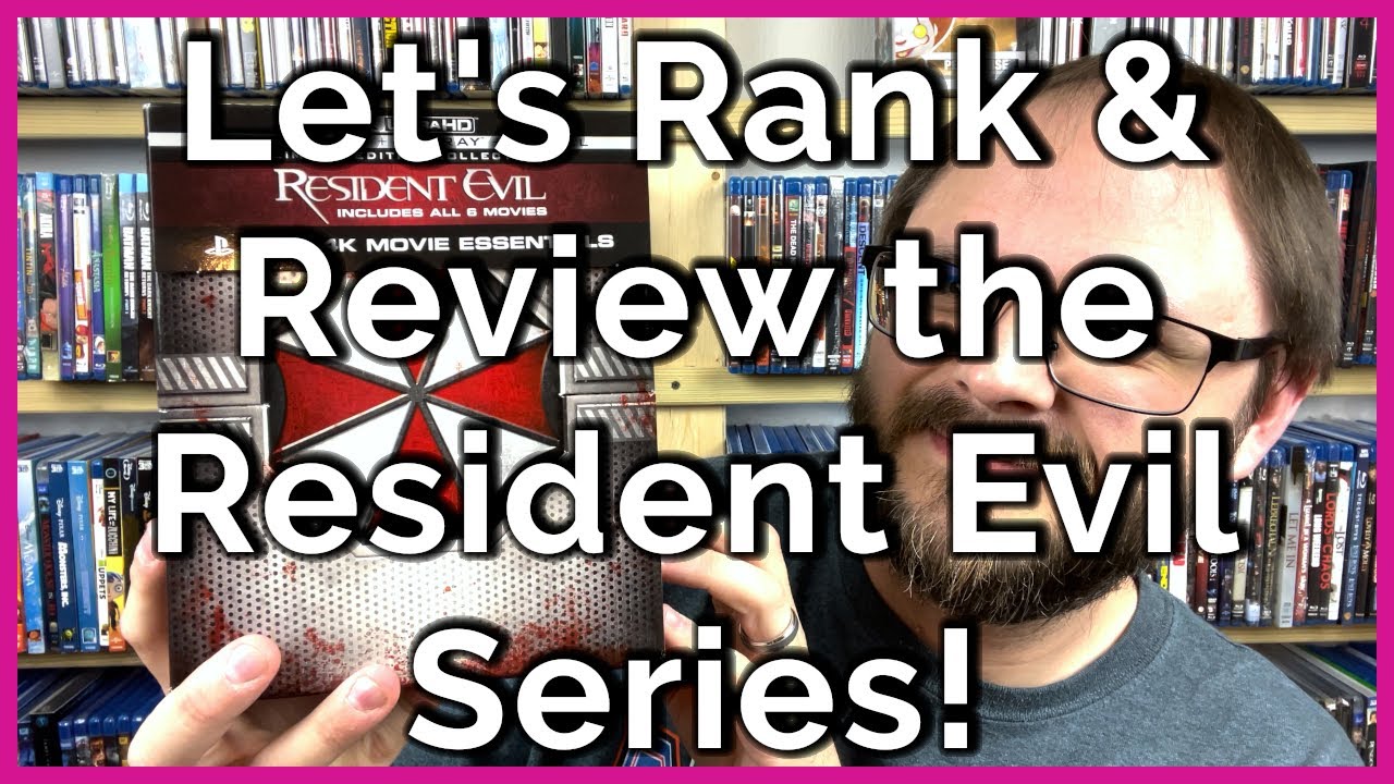 RANK AND REVIEW: The Resident Evil Series | Ranking & Reviewing All 6 Resident Evil Films on 4K!