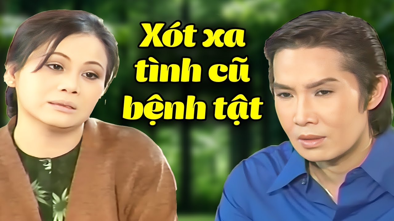 Vũ Linh Xót Xa Khi Thấy Tình Cũ Bệnh Tật Ốm Yếu | Cải Lương Xã Hội Vũ Linh Tài Linh Hay Nhất