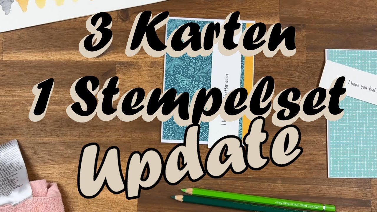 3 Karten ein Stempelset | Update | Stempel vom Tedi