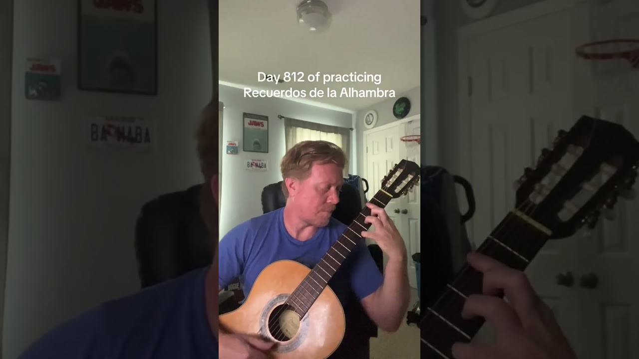 Day 812 of practice Recuerdos de la Alhambra