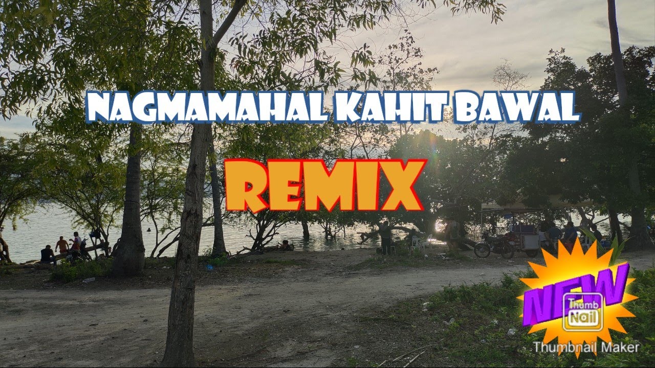 Nagmamahal kahit bawal (REMIX) Narex Bernan