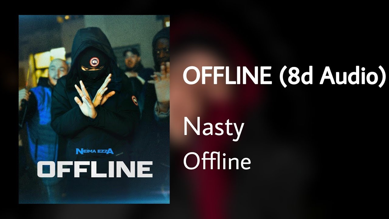 OFFLINE (8D AUDIO) - NEIMA EZZA
