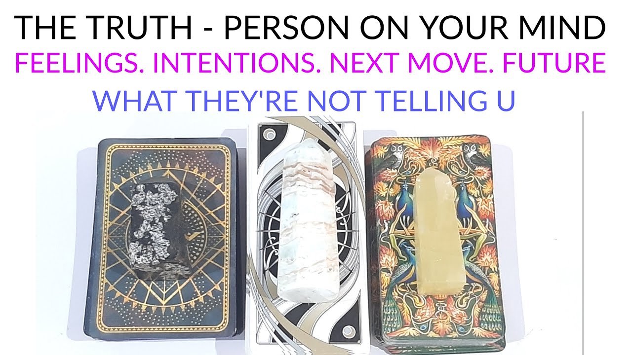 PICK A CARD 🔮 PERSON ON YOUR MIND ❤️ THE TRUTH THEY'RE NOT TELLING U - TAROT +CHARM TIMELESS