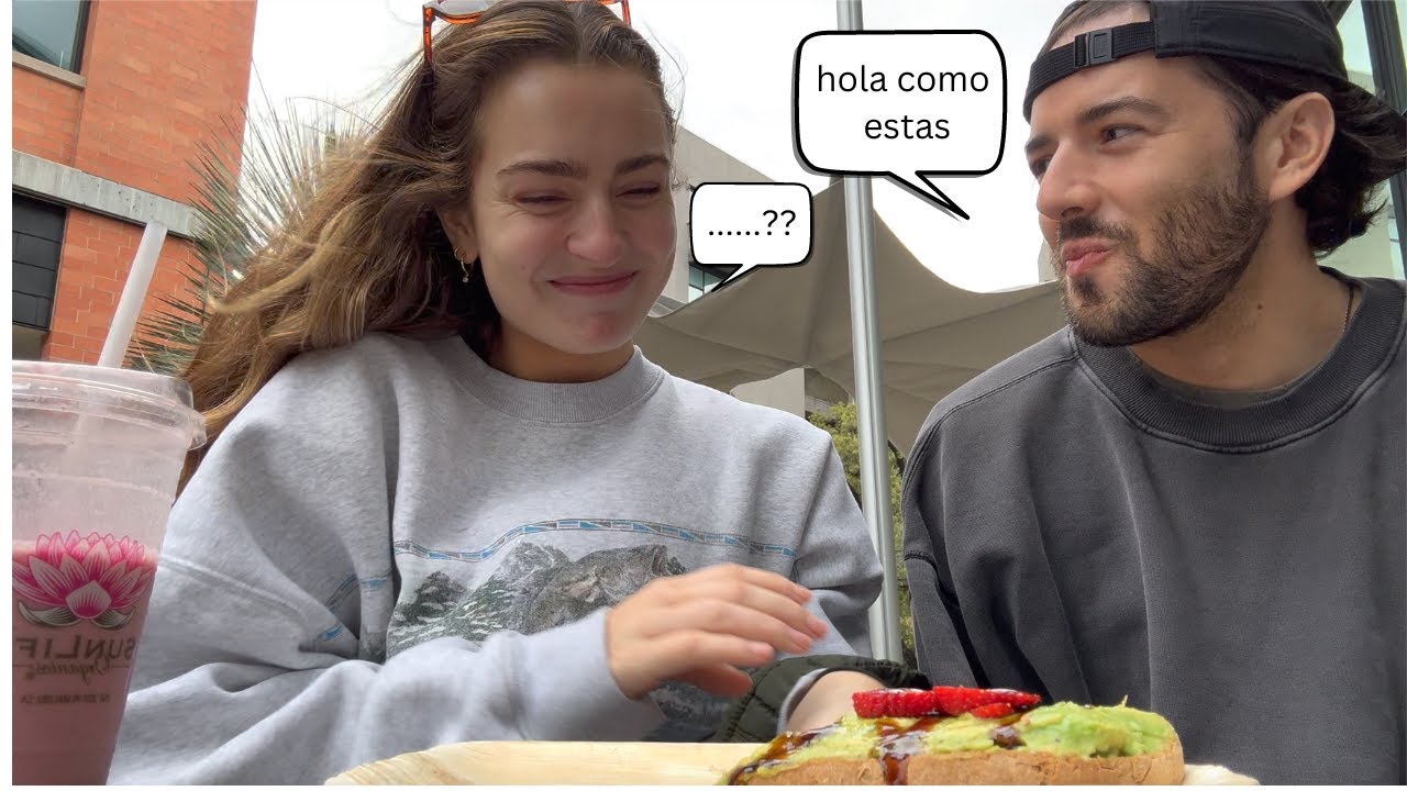 my bf speaking to me only in spanish for 1 day