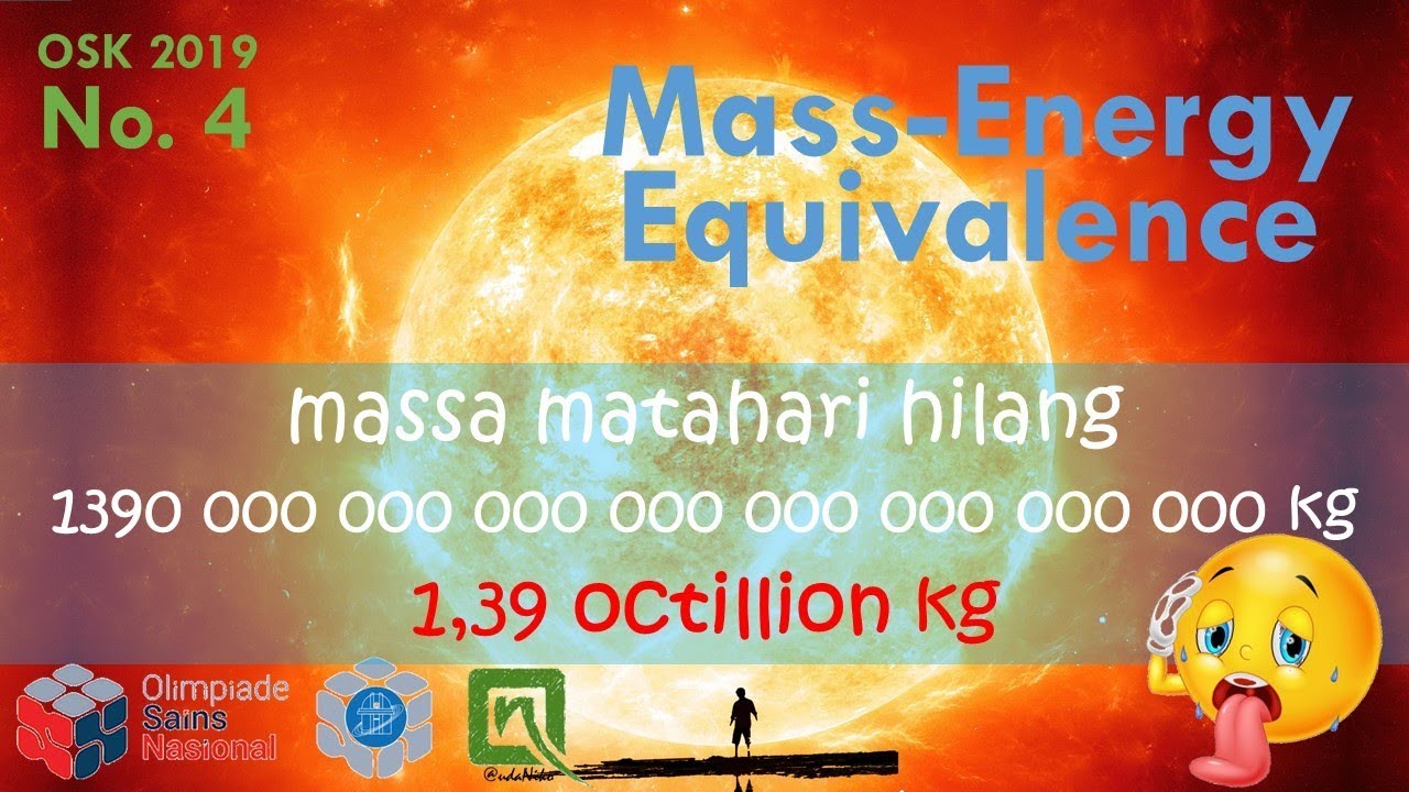 Pembahasan OSK Astronomi 2019, no. 4 - Mass-Energy Conversion