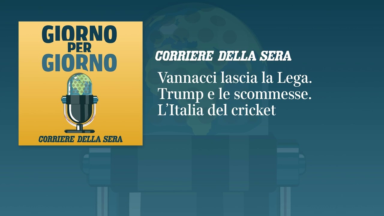 Vannacci lascia la Lega. Trump e le scommesse. C’è un’Italia del cricket