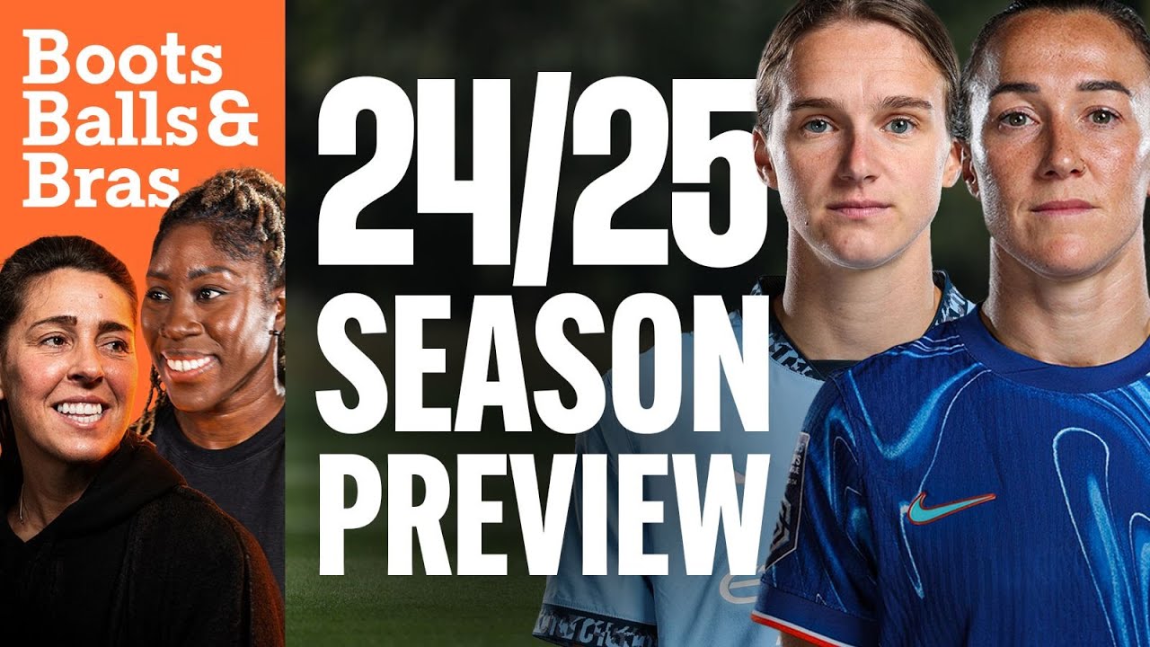 WSL Season Preview 2024/25 | Man City Champions? | How Will Chelsea do post-Emma Hayes?