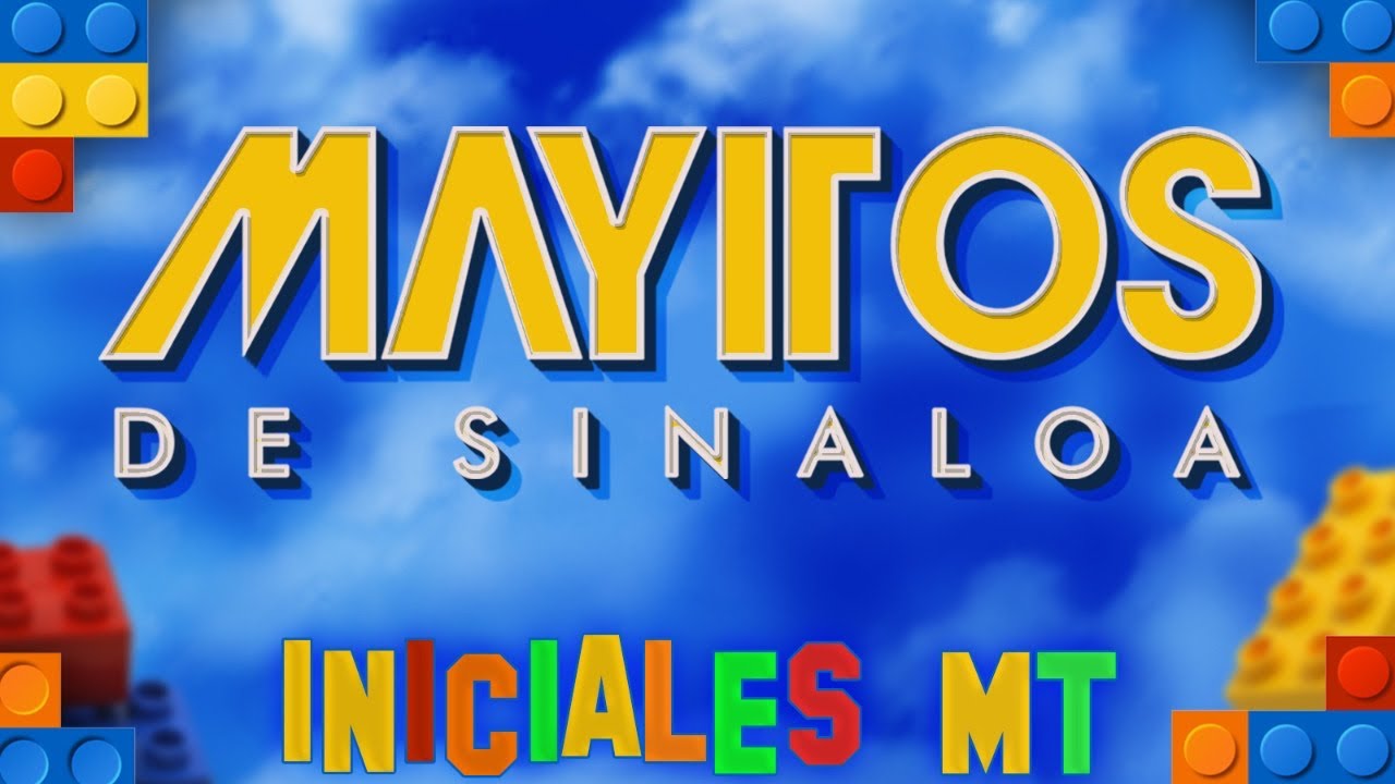 Los Mayitos de Sinaloa - Iniciales MT (Markitos TOYS)