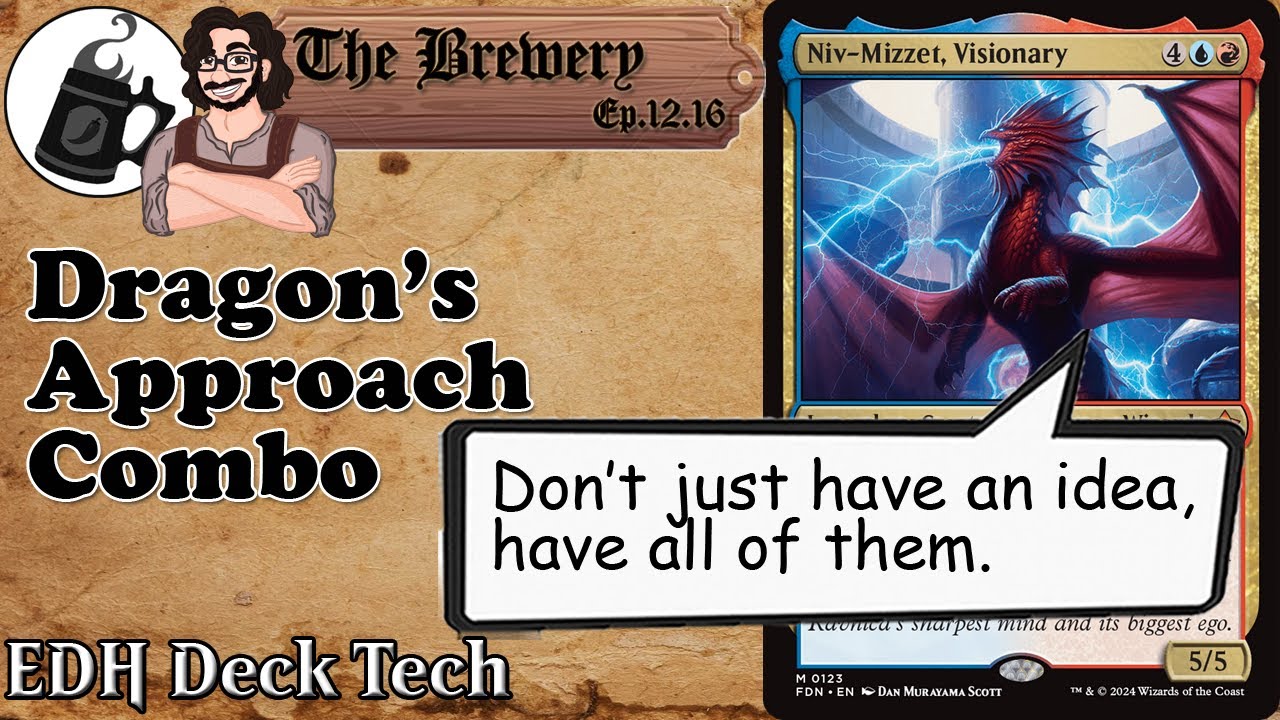 Niv-Mizzet, Visionary | Dragon's Approach / Combo - The Brewery [S12E16]