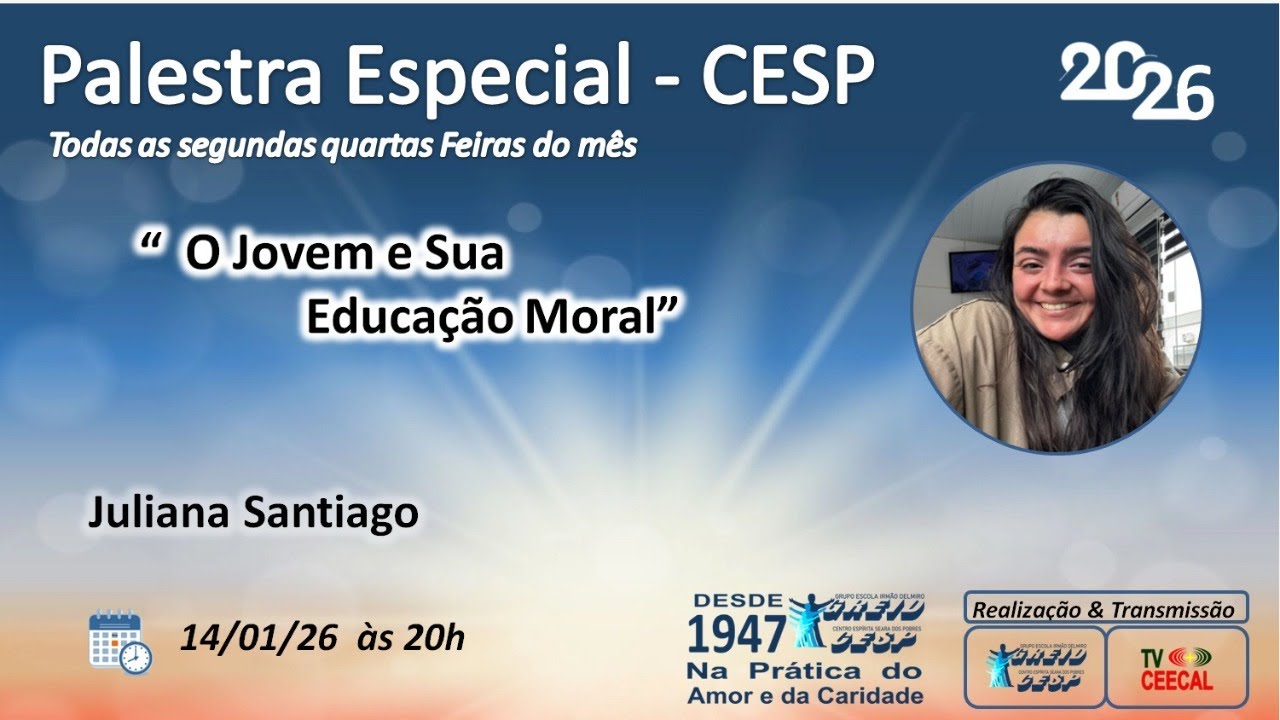 [CESP] O Jovem e sua Evolução Moral - Juliana Santiago