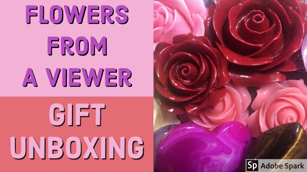 Flowers From A Viewer - Gift Unboxing