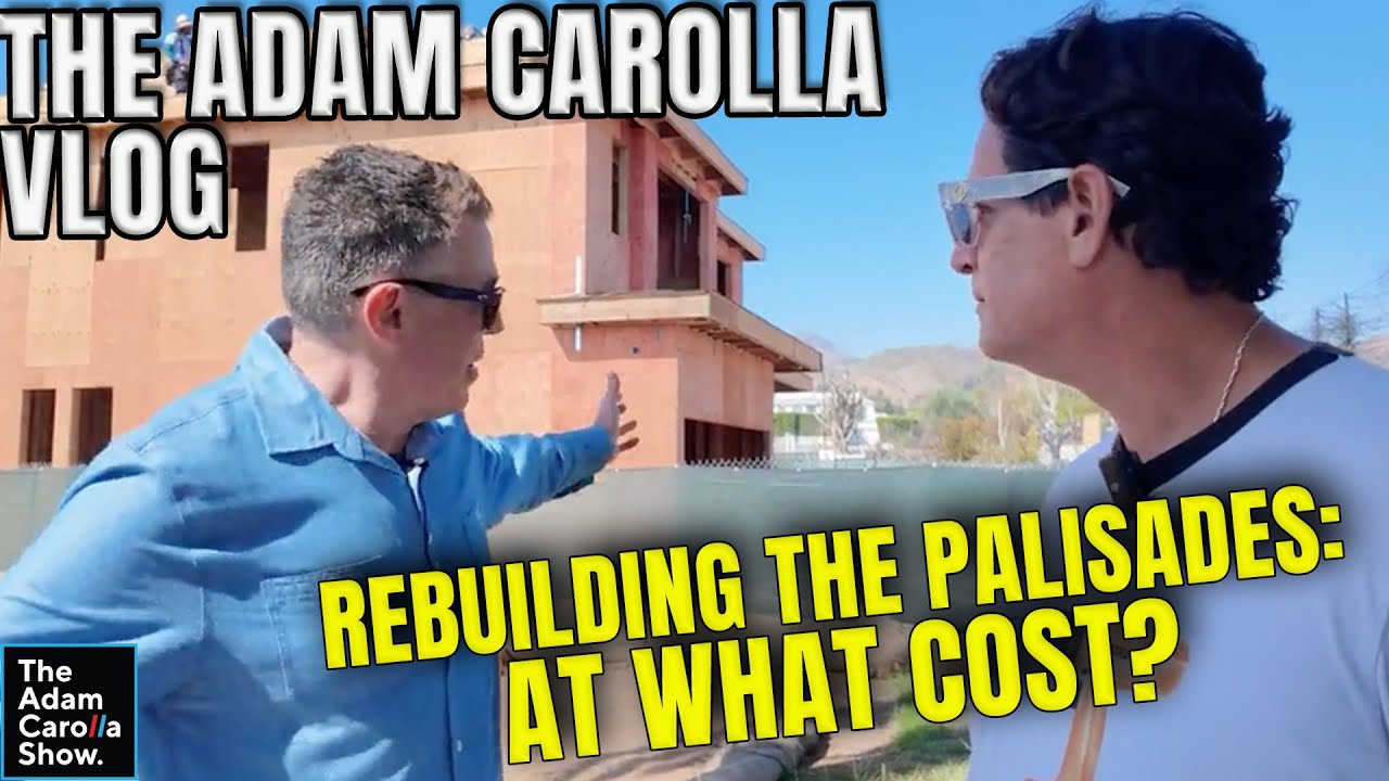 The Adam Carolla Vlog 🔥 The Malibu Fires 🔥 The Unknown Health Consequences