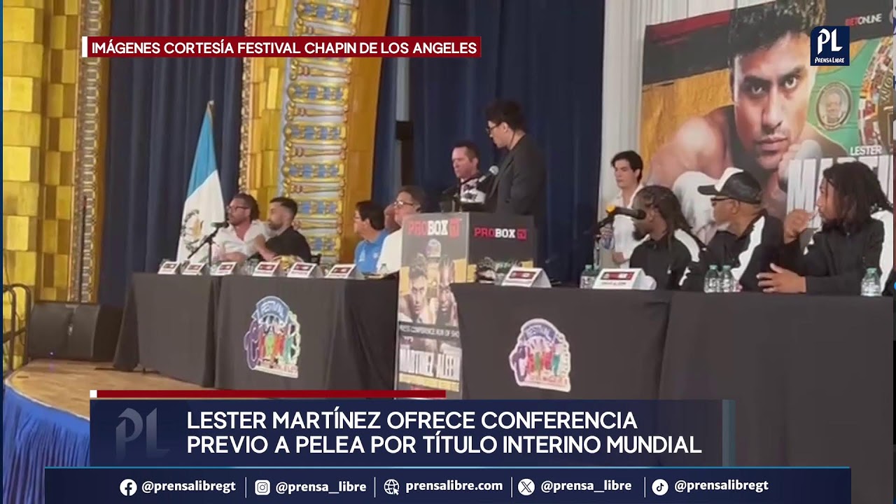 Transmisión en vivo: Lester Martínez habla previo de pelea por título interino mundial